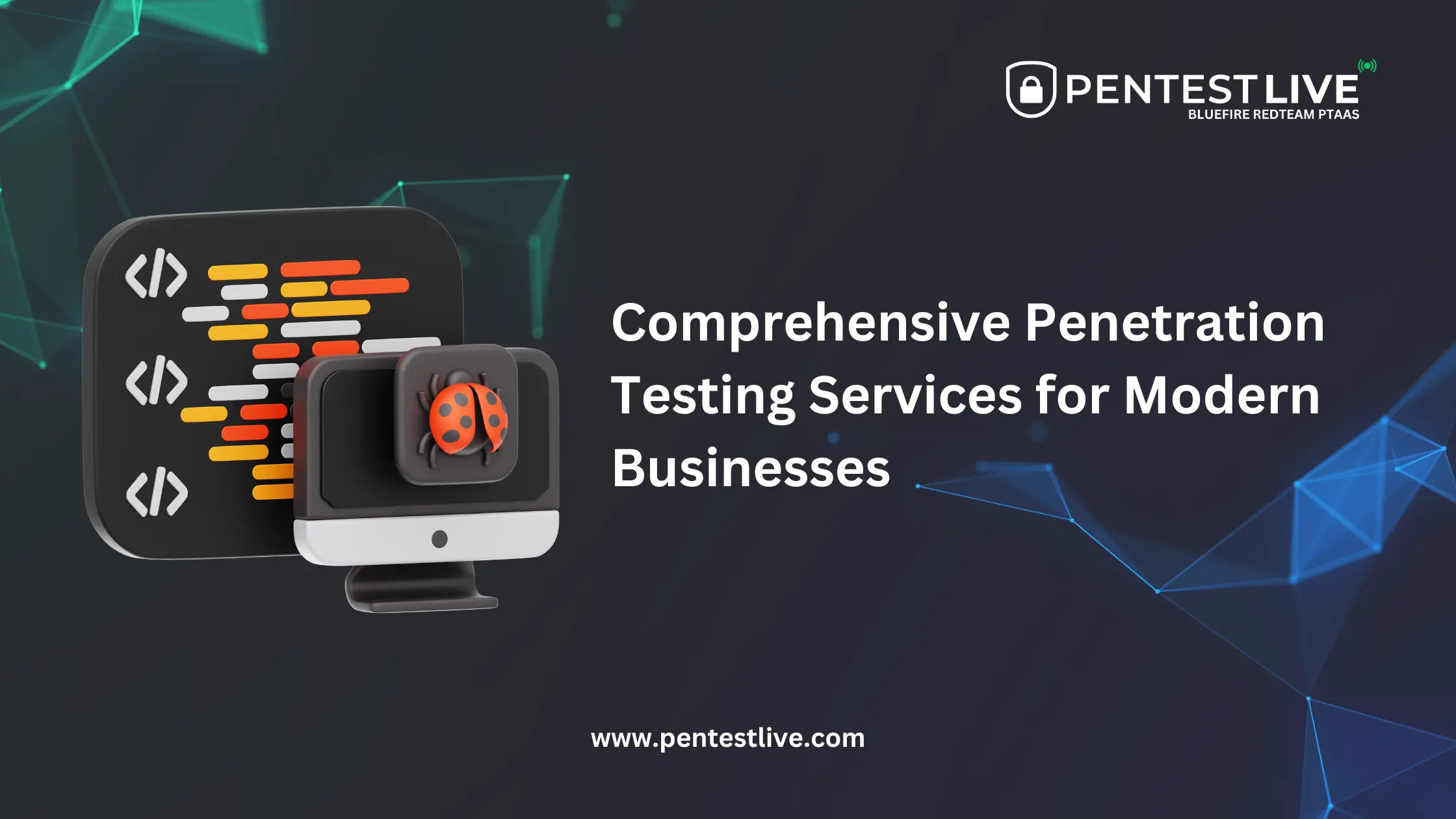 Comprehensive Penetration Testing Services for Modern Businesses